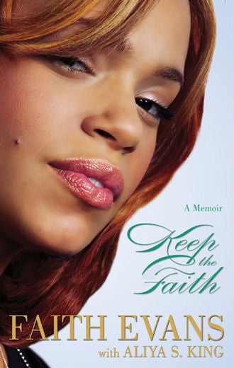 The Life and Times of Faith Evans