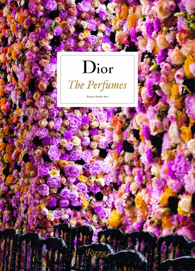 New Book Release, ‘Dior: The Perfumes’ Talks Man Behind the Brand