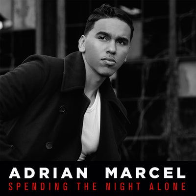 EXCLUSIVE: Fall in Love with Adrian Marcel in New Acoustic Version of ‘Spending the Night Alone’