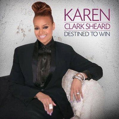 Gospel Legend Karen Clark Sheard Reveals Cover for New Live Album, ‘Destined To Win’