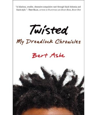 ‘Twisted: My Dreadlock Chronicles’ Explores Black Hair From a Man’s Point of View