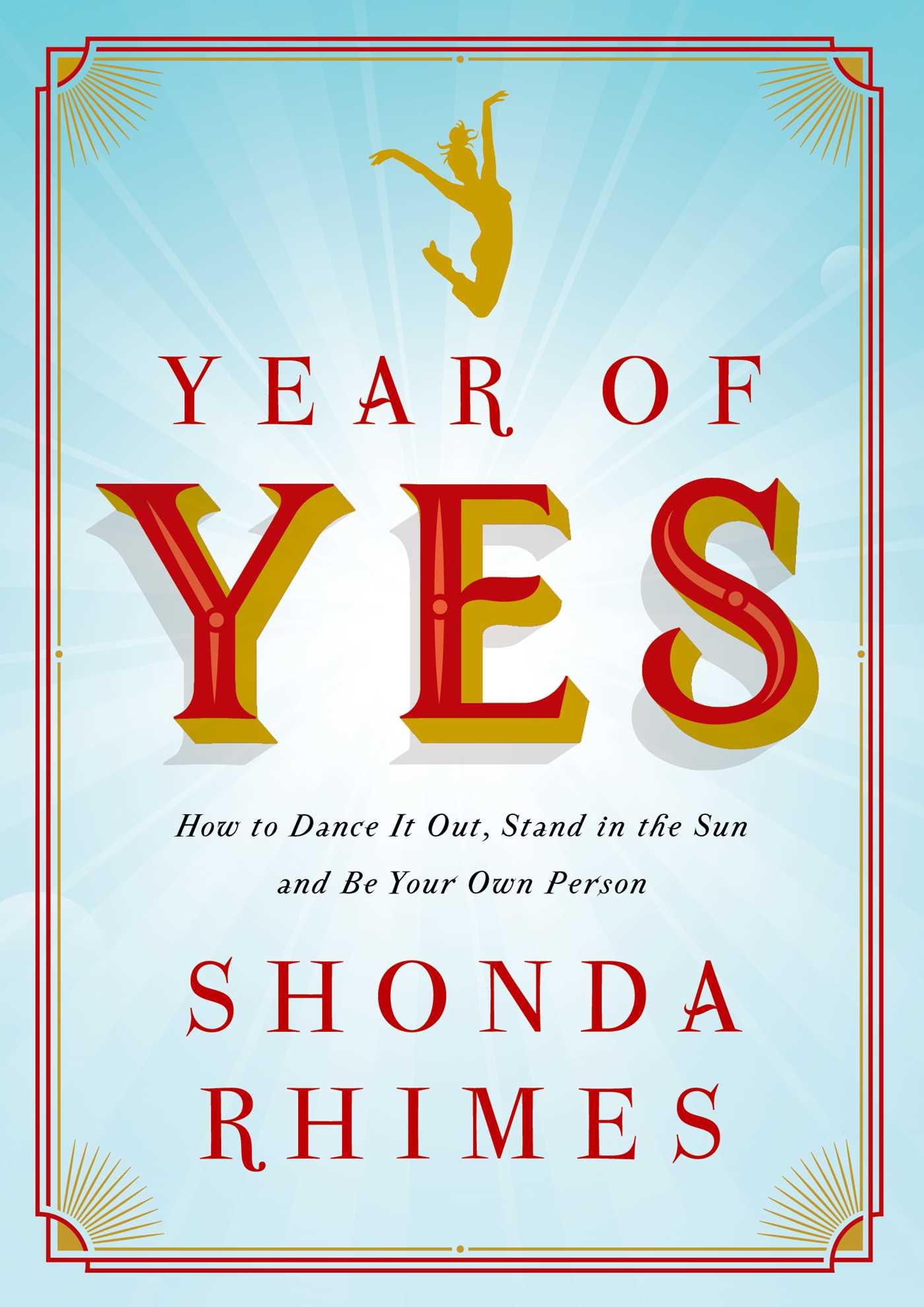 Shonda's Rules: 5 Things Shonda Rhimes Discovered by Saying 'Yes'
