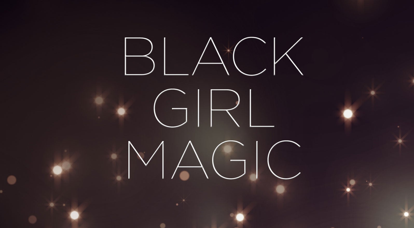ESSENCE Announces Debut of Inspiring 'Black Girl Magic' Docu-Series
