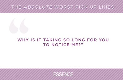 Boy, Bye! And the 29 Most Ridiculous Pick-Up Lines Of All Time Are…