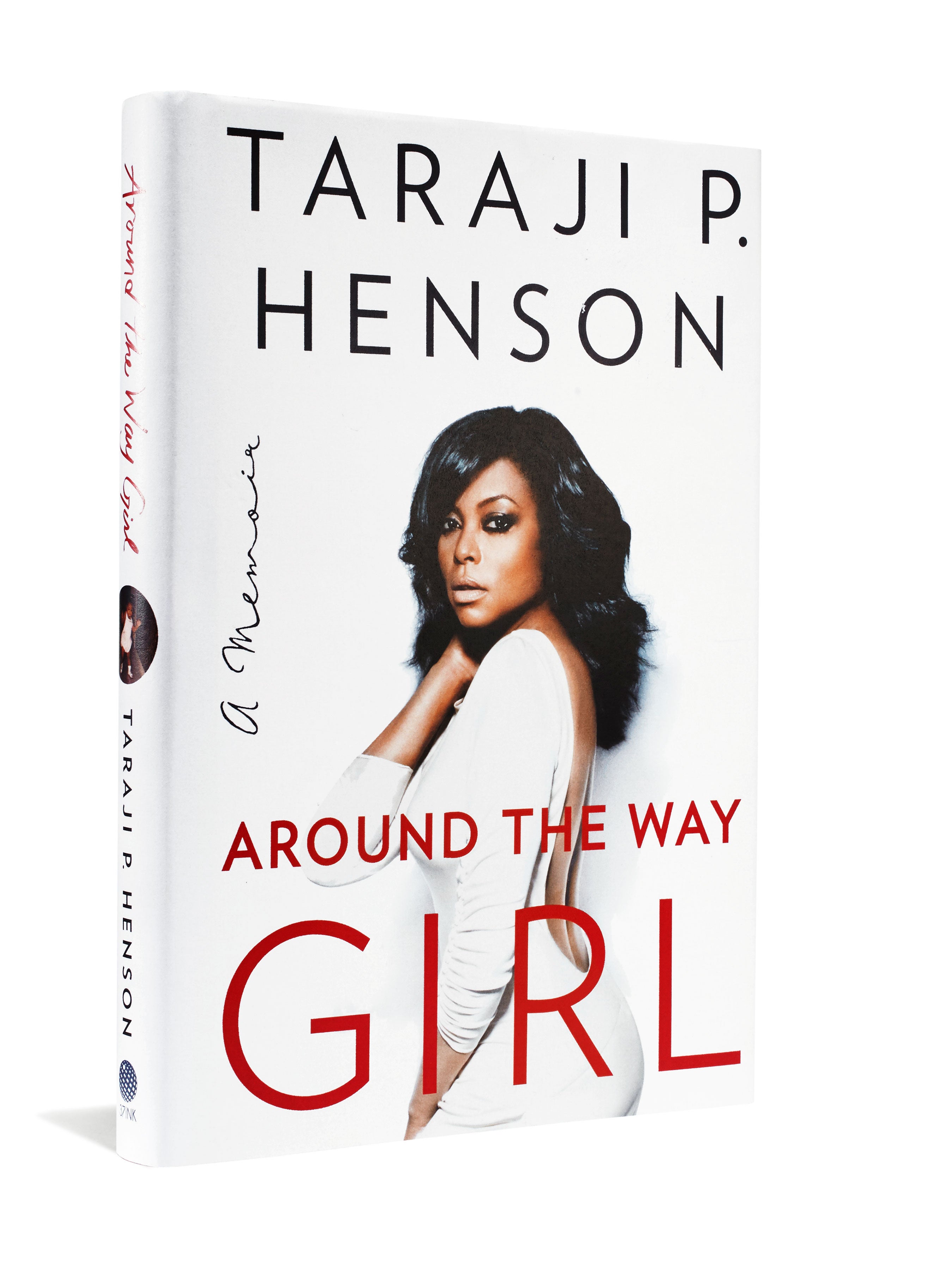 Taraji P Henson Around The Way Girl Personally Signed 1st Edition Hardcover 