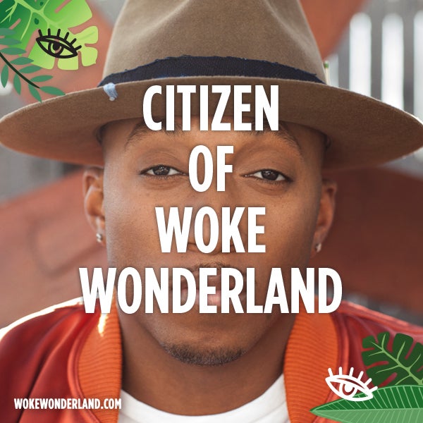 The Woke Wonderland Gallery: Here's How 62 Of Your Favorites Have Pledged To Inspire Positive Change In Their Communities
