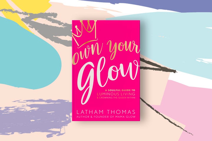 How To Own Your Black Girl Glow With Advice From Glow Maven Latham Thomas
