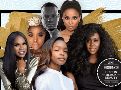 ESSENCE Best In Black Beauty Awards 2019: Our Glam Star Honorees