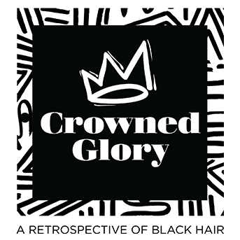 Crowned Glory Exhibit