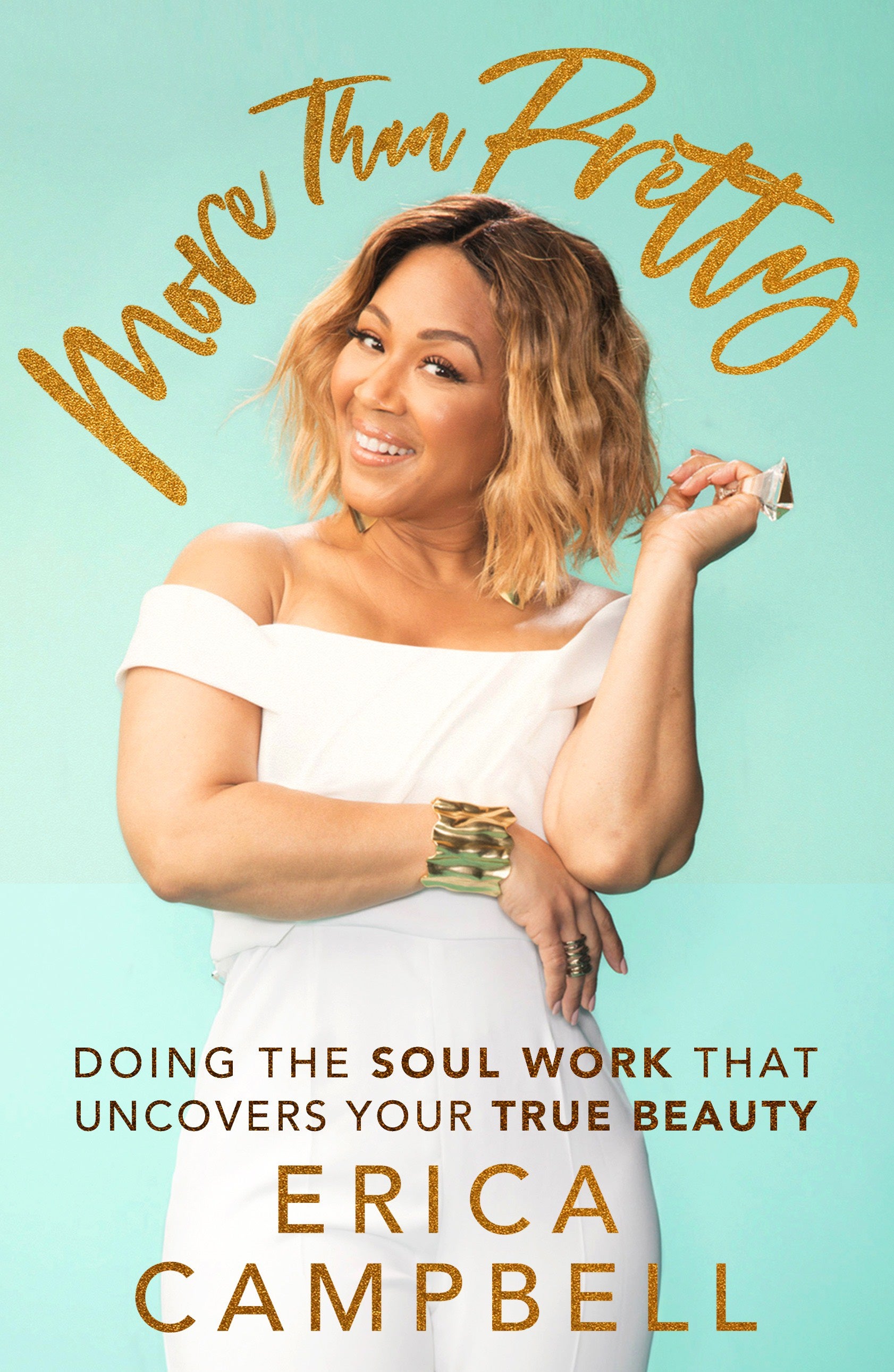 See Erica Campbell’s New Book Cover ‘More Than Pretty’
