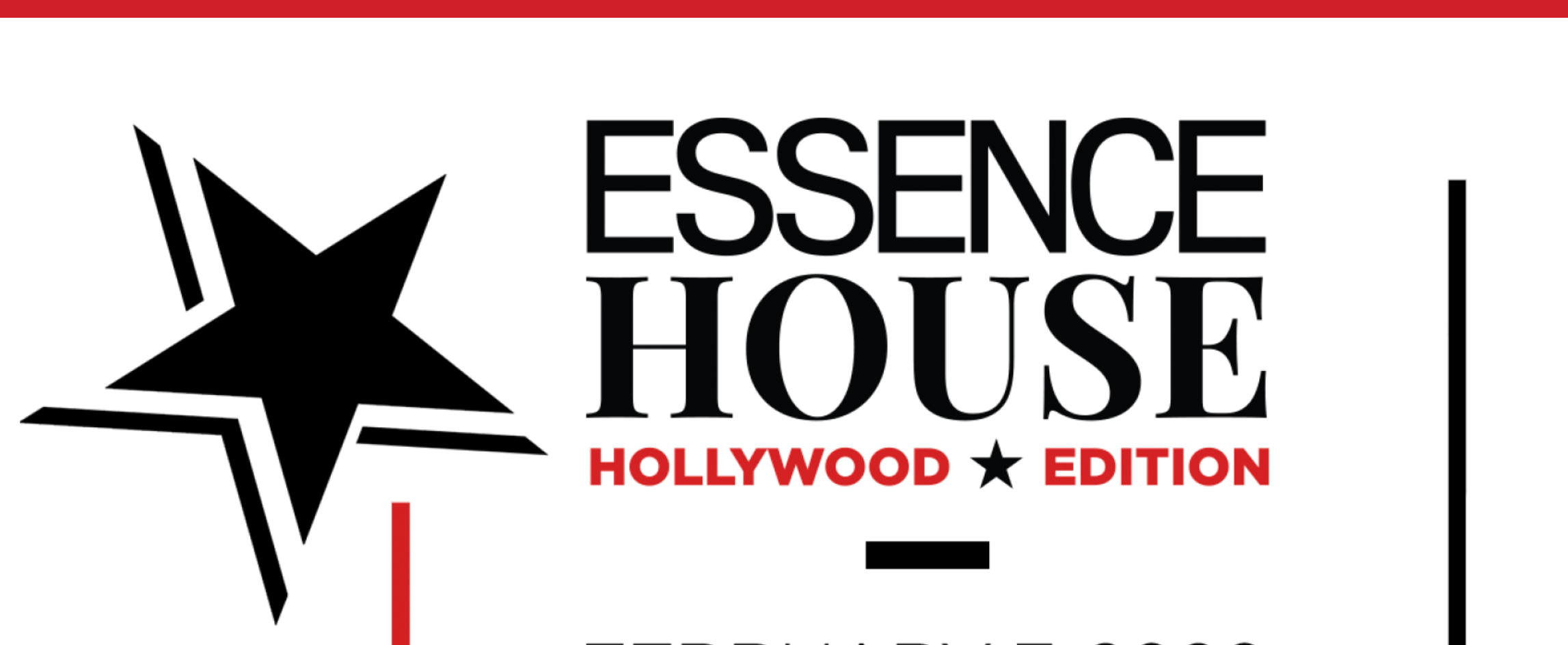 Calling All Rising Or Aspiring Film & Television Creatives! ESSENCE House: Hollywood Is On The Way