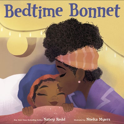 Author Nancy Redd Talks Her New Children’s Book ‘Bedtime Bonnet’