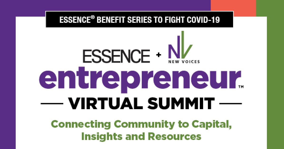 ESSENCE To Host Entrepreneur Virtual Summit & New Voices Pitch Competition