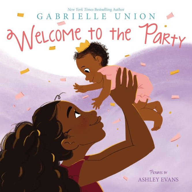 Gabrielle Union’s Daughter Inspires New Book ‘Welcome To The Party’