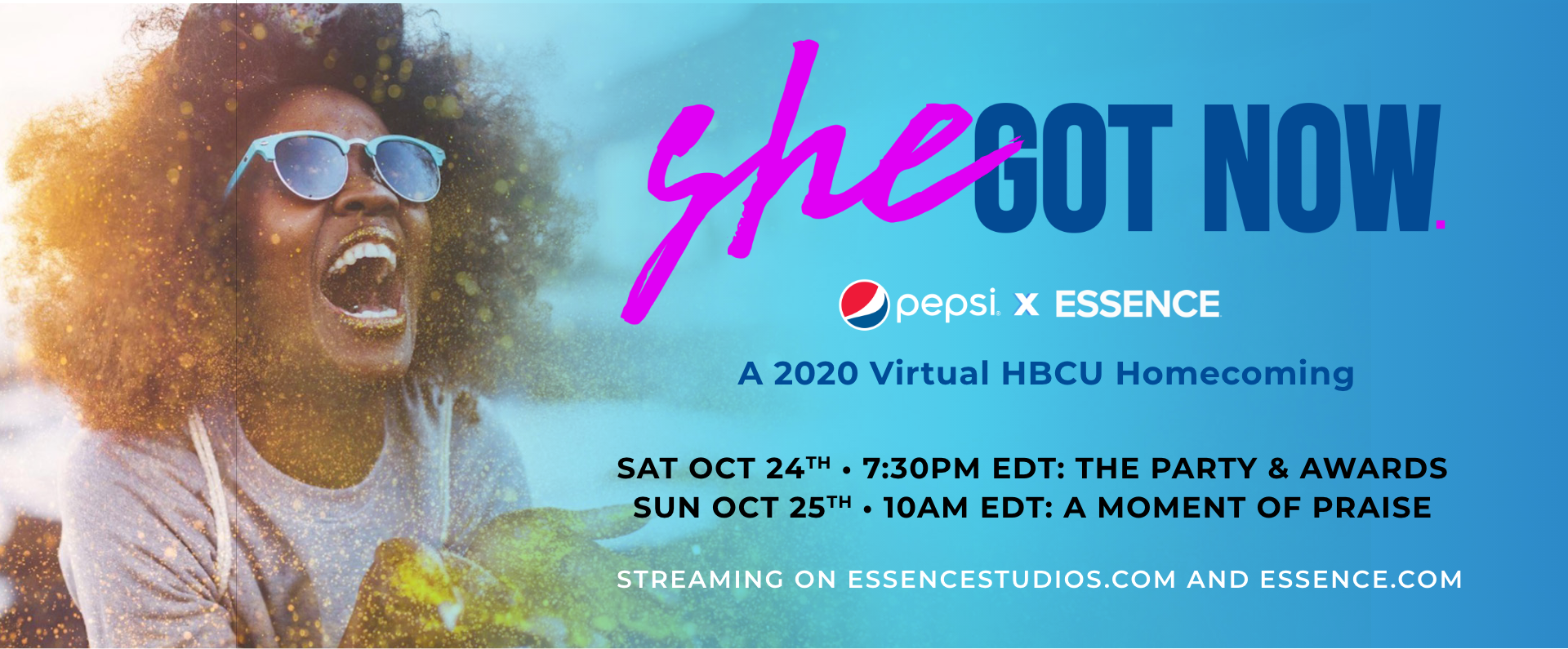 Pepsi x Essence's She Got Now: A 2020 Virtual HBCU Homecoming