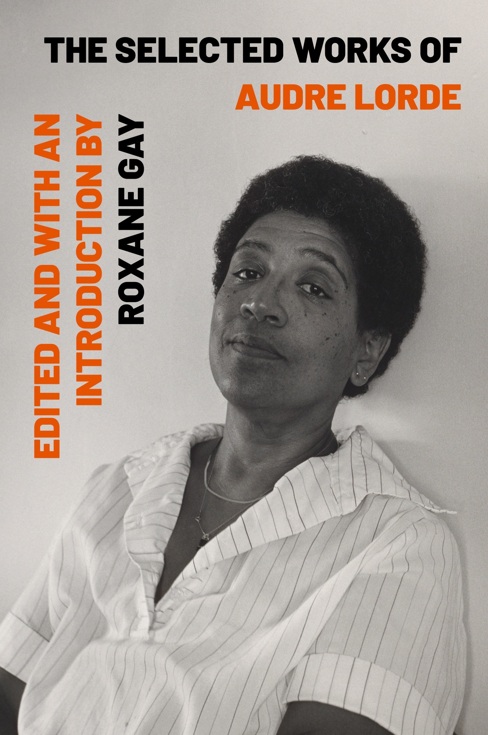 Roxane Gay Speaks On Audre Lorde’s Literature and Legacy