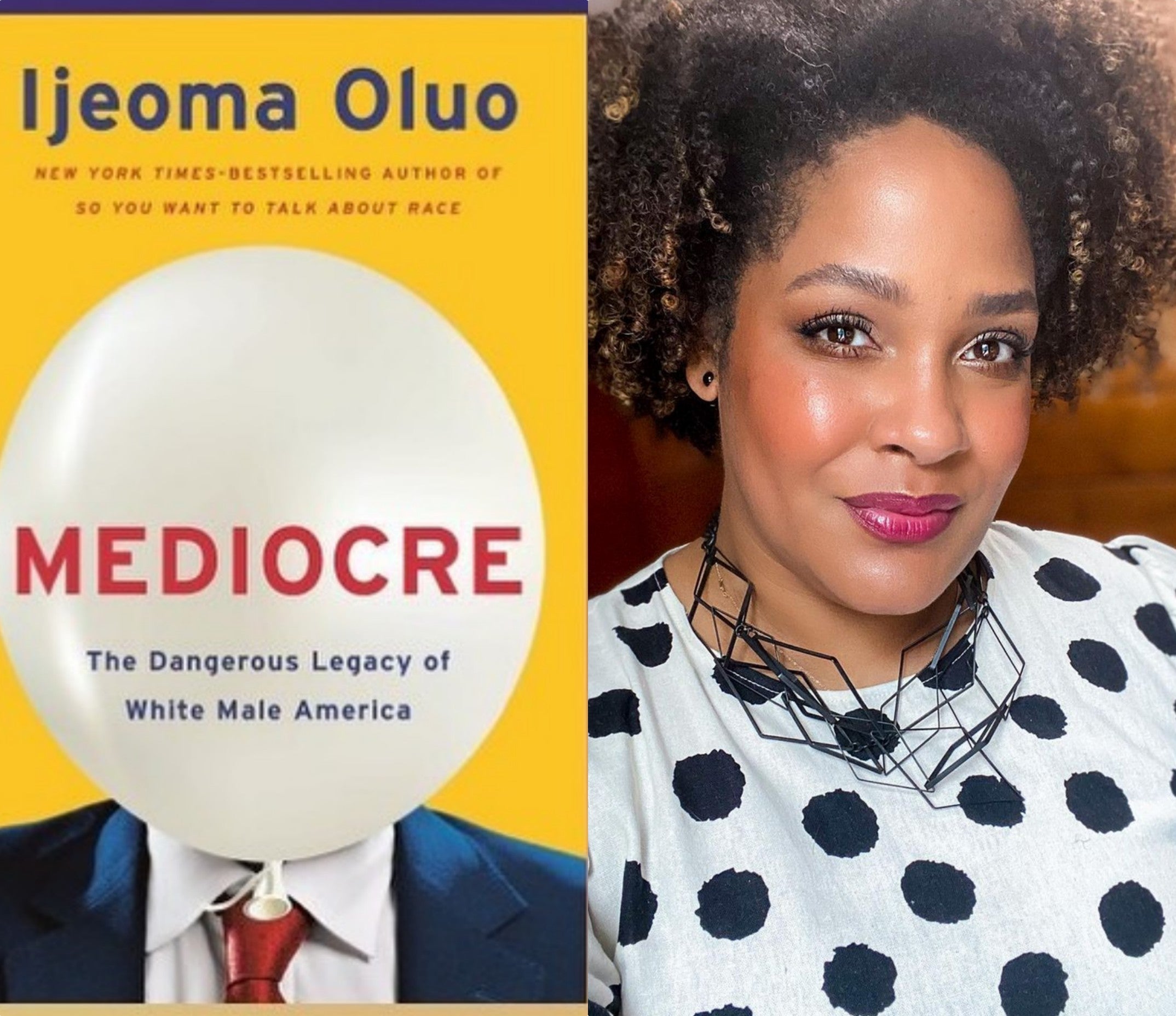 Author Ijeoma Oluo Explores Why Black America Is Tired Of Mediocre White Men Being Synonymous With Excellence