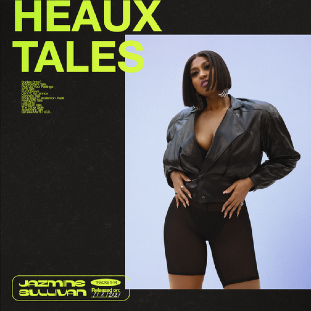 Jazmine Sullivan's 'Heaux Tales' Provides A Narrative For Black Women To Reclaim Ownership Of Our Sexuality