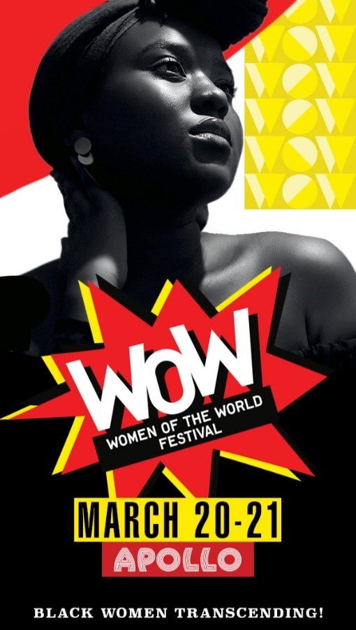 Apollo Theater Presents Its Fifth Bi-annual Women of the World Festival