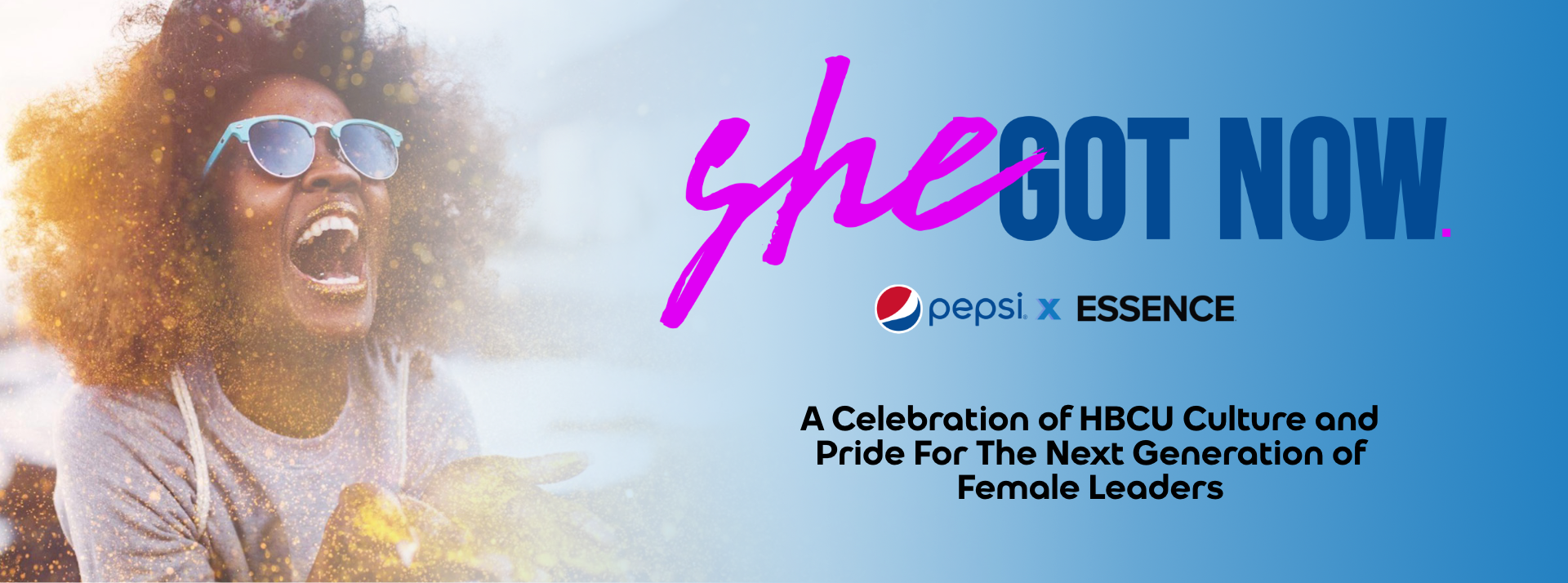 Pepsi x Essence's She Got Now: 2021 HBCU Homecoming Celebration