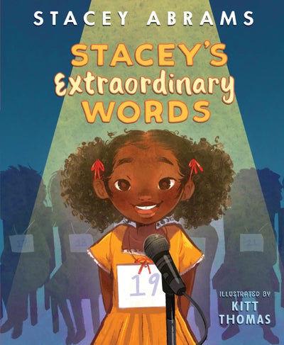 Stacey Abrams Shares Lessons Of Perseverance In New Children’s Book