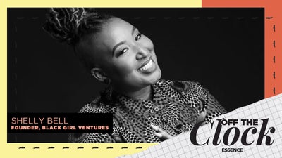 Off the Clock With Shelly Bell, Founder Of Black Girl Ventures