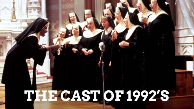 Then And Now: The Cast of 1992s Sister Act