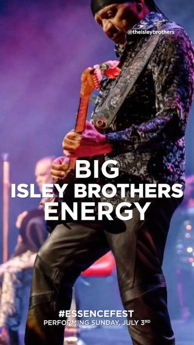 The Legendary  Isley Brothers Are Bringing  Silky, Smooth, Soul Music to Essence Festival