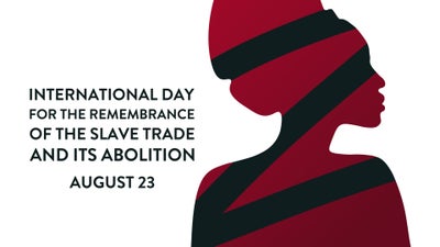 International Day For The Remembrance Of  Slavery