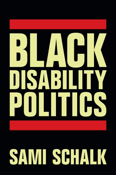 Scholar Sami Schalk Seeks To Merge The Worlds Of Black Activism And Disability Advocacy With Her New Book