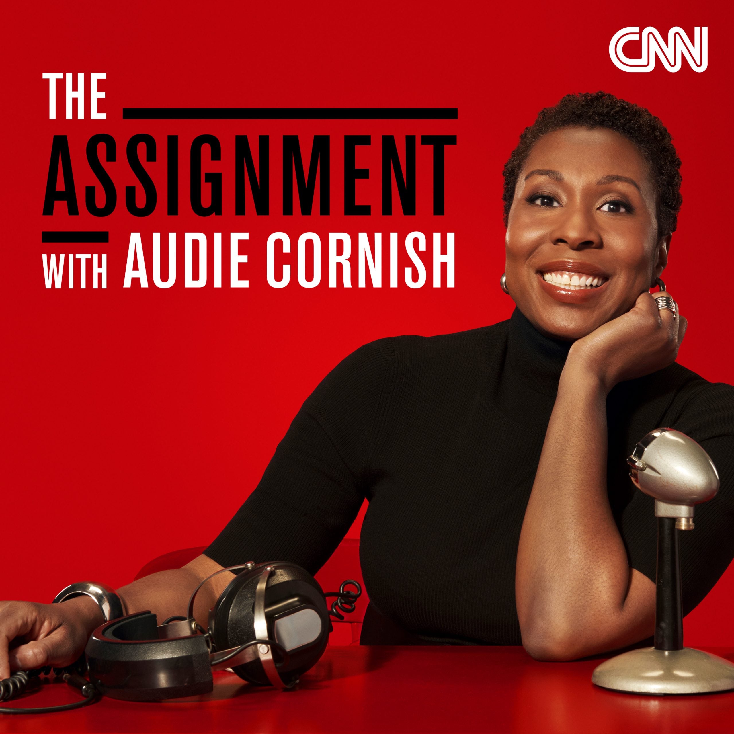 Audie Cornish Takes On The Assignment With New Podcast On Cnn Audio Essence 