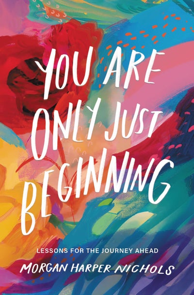 <strong>Morgan Harper Nichols’ ‘You Are Only Just Beginning’ Is A Reminder To Love Yourself Along The Journey</strong>