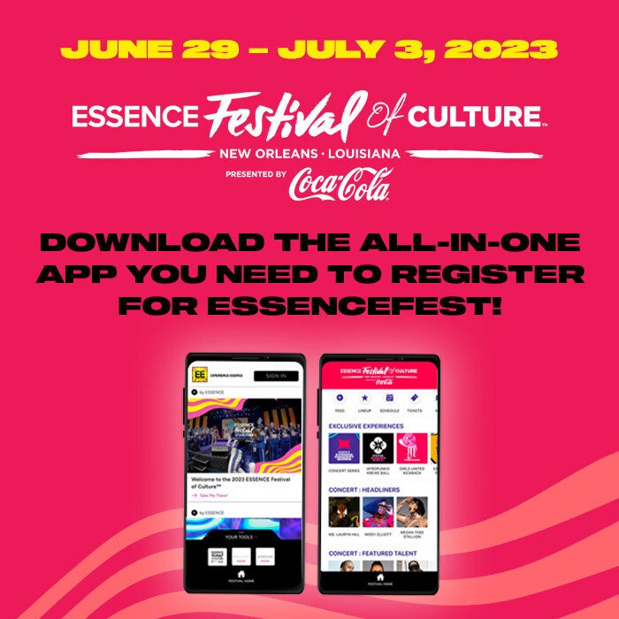 Here's How To Win Essence Festival Tickets On Official Mobile App