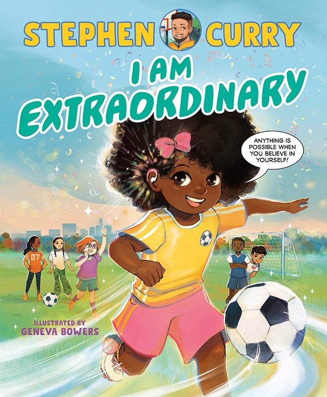 Exclusive: Steph Curry Announces ‘I Am Extraordinary’ — A Picture Book To Help Children Overcome Self-Doubt