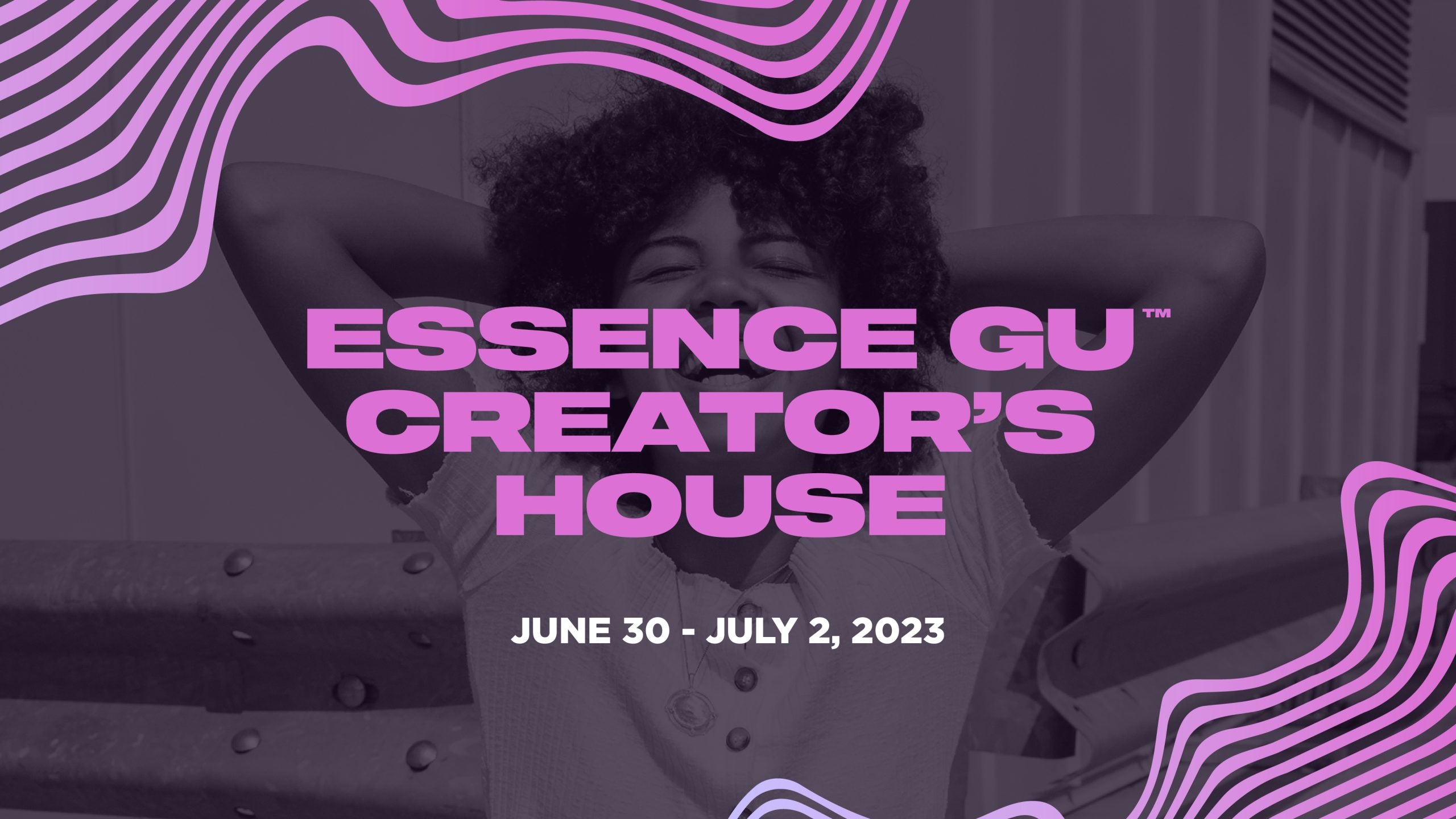 Girls United Creator’s House Is The Gen Z Hub At Essence Fest