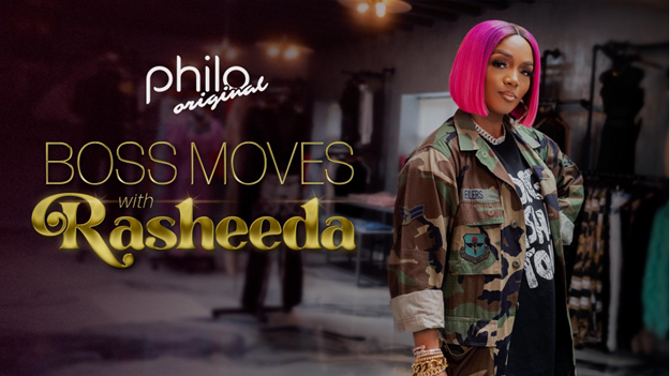 Philo Original, ‘Boss Moves with Rasheeda’ Returns For Season 2