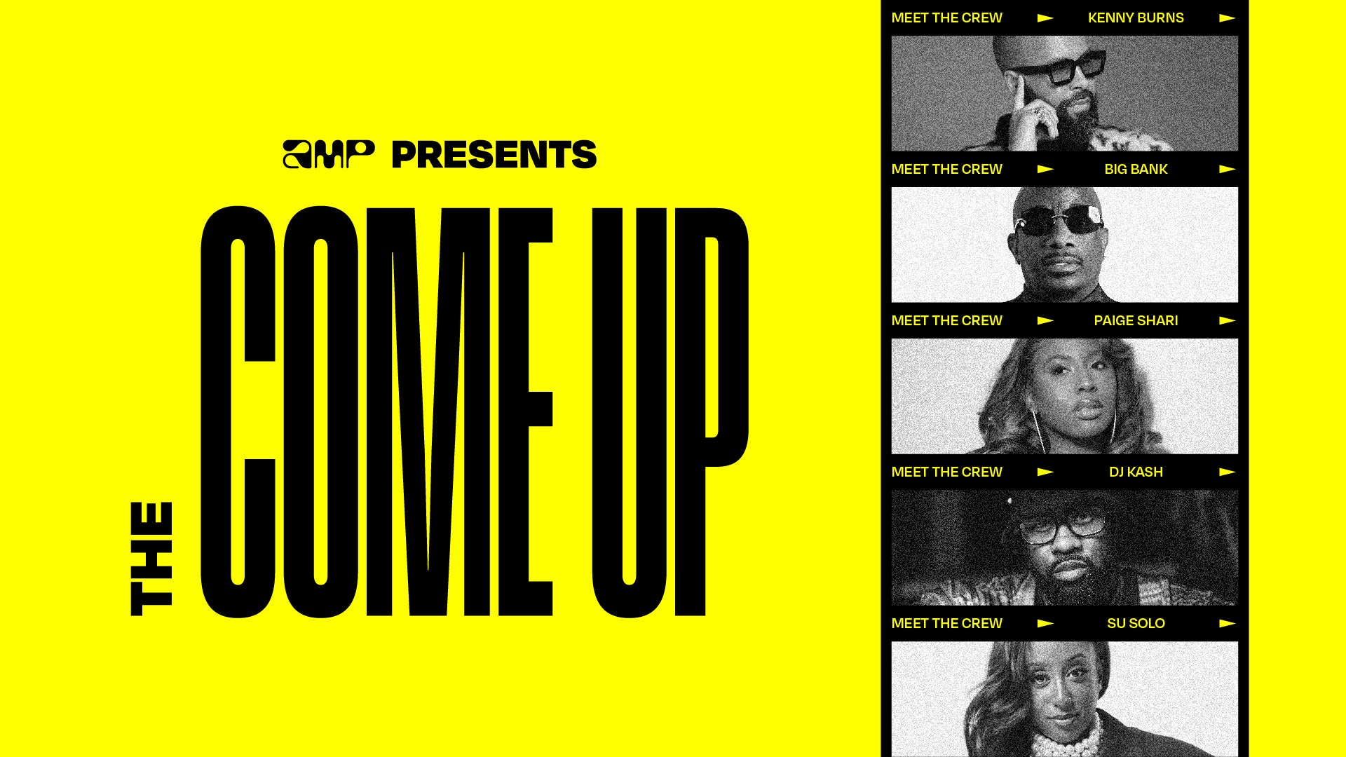 AMP’s ‘The Come Up’ Highlights Hip-Hop And Atlanta’s Emerging Talent