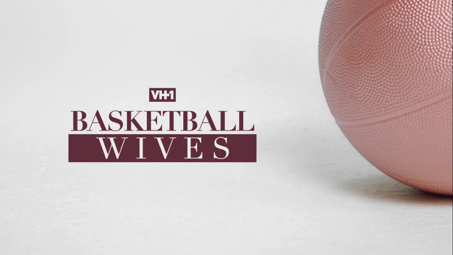 VH1’s Iconic Franchise To Debut ‘Basketball Wives: Orlando’ This Fall