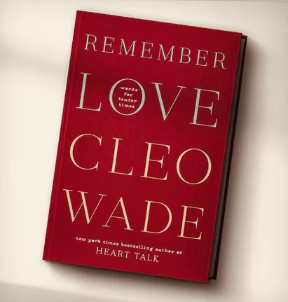 Cleo Wade Asks Us to Extend Grace To Ourselves in New Poetry Collection ‘Remember Love’