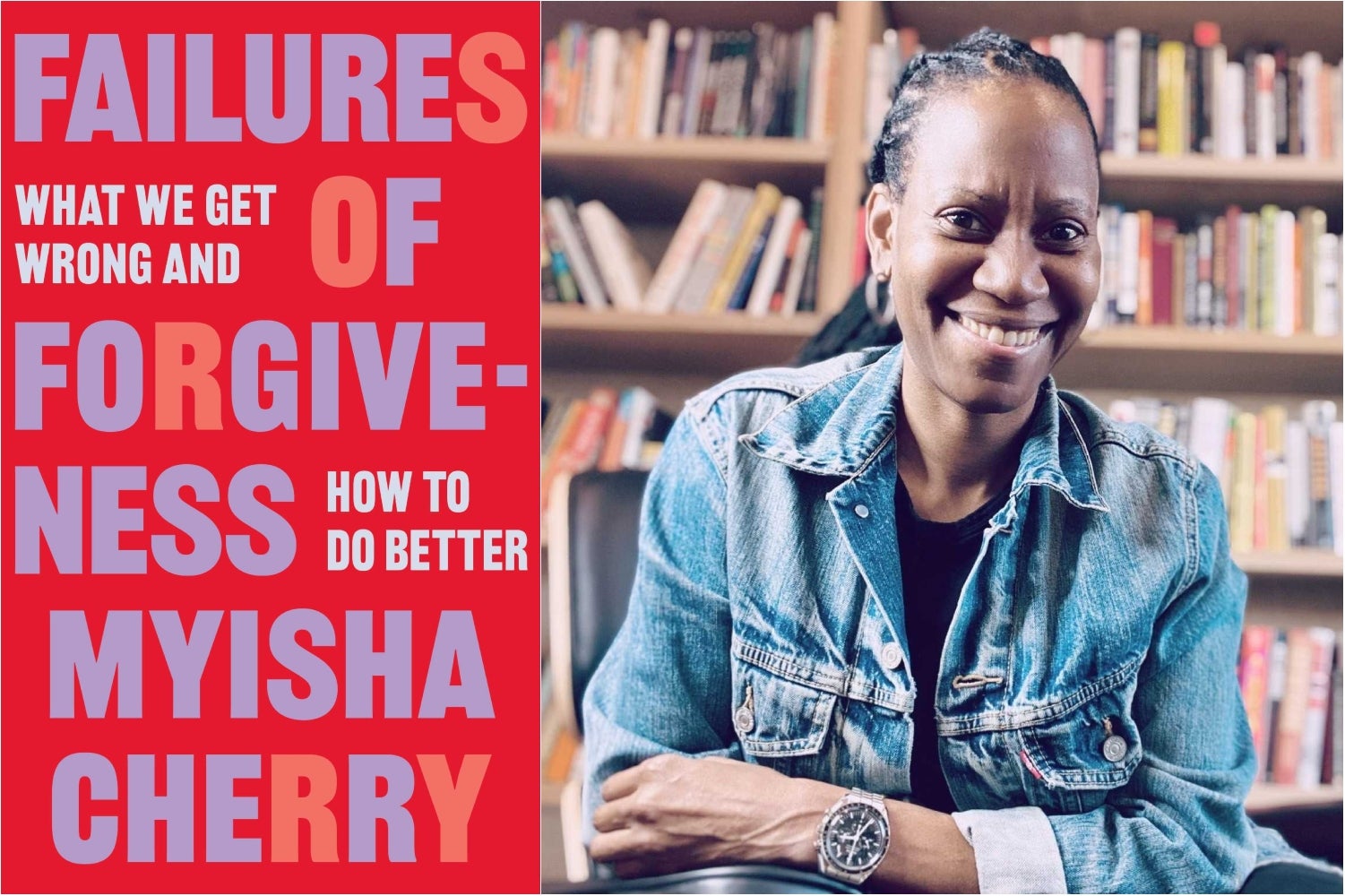 Author Myisha Cherry Wants Black Women To Offer Forgiveness On Their Own Terms