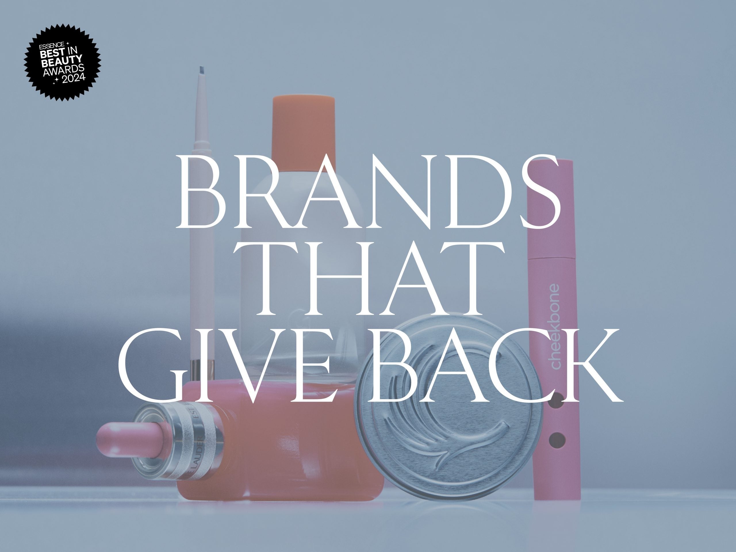 Best In Beauty Awards 2024: Brands That Give Back