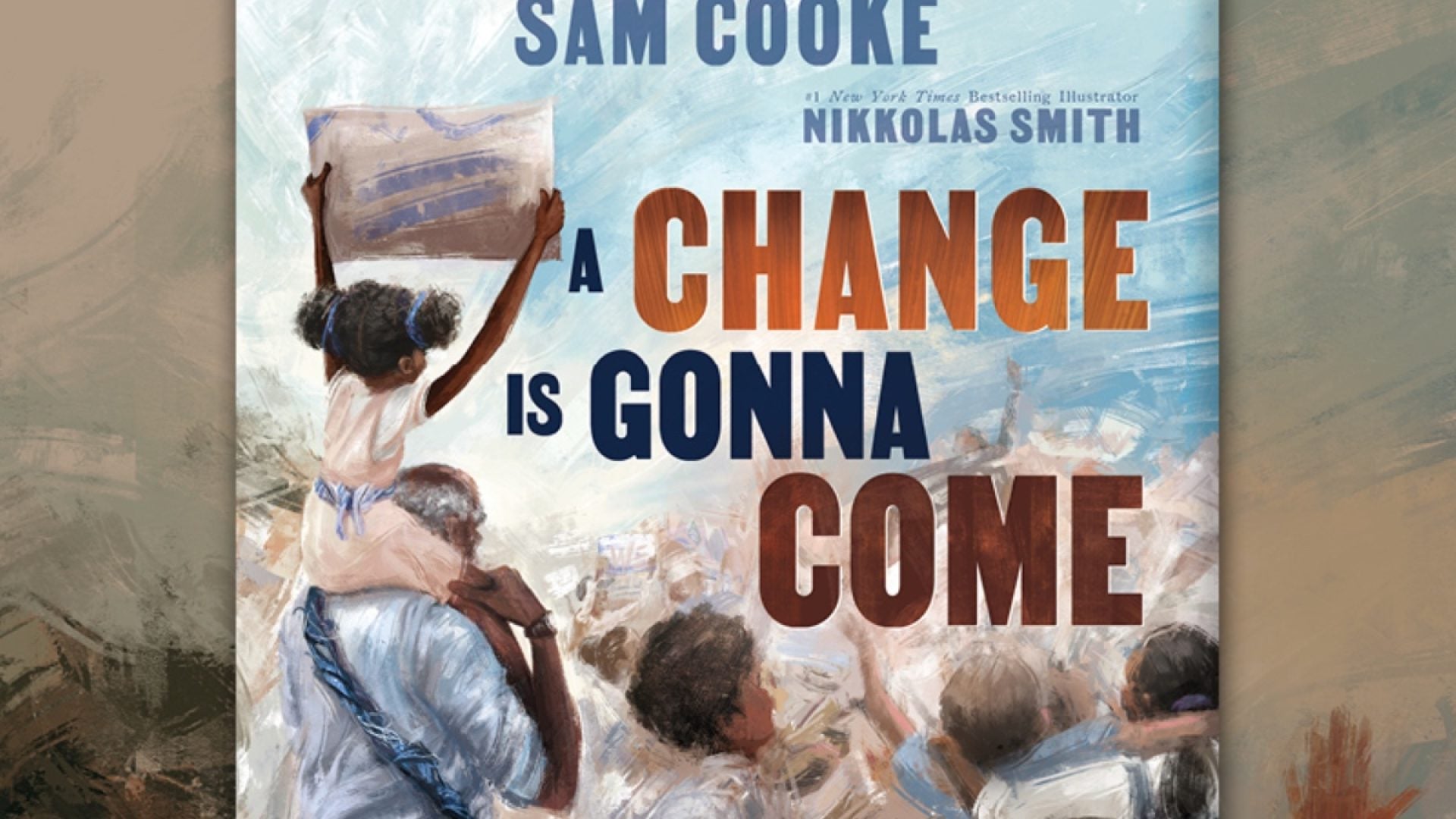 Sam Cooke’s Anthem “A Change Is Gonna Come” Finds New Life As A Children’s Book