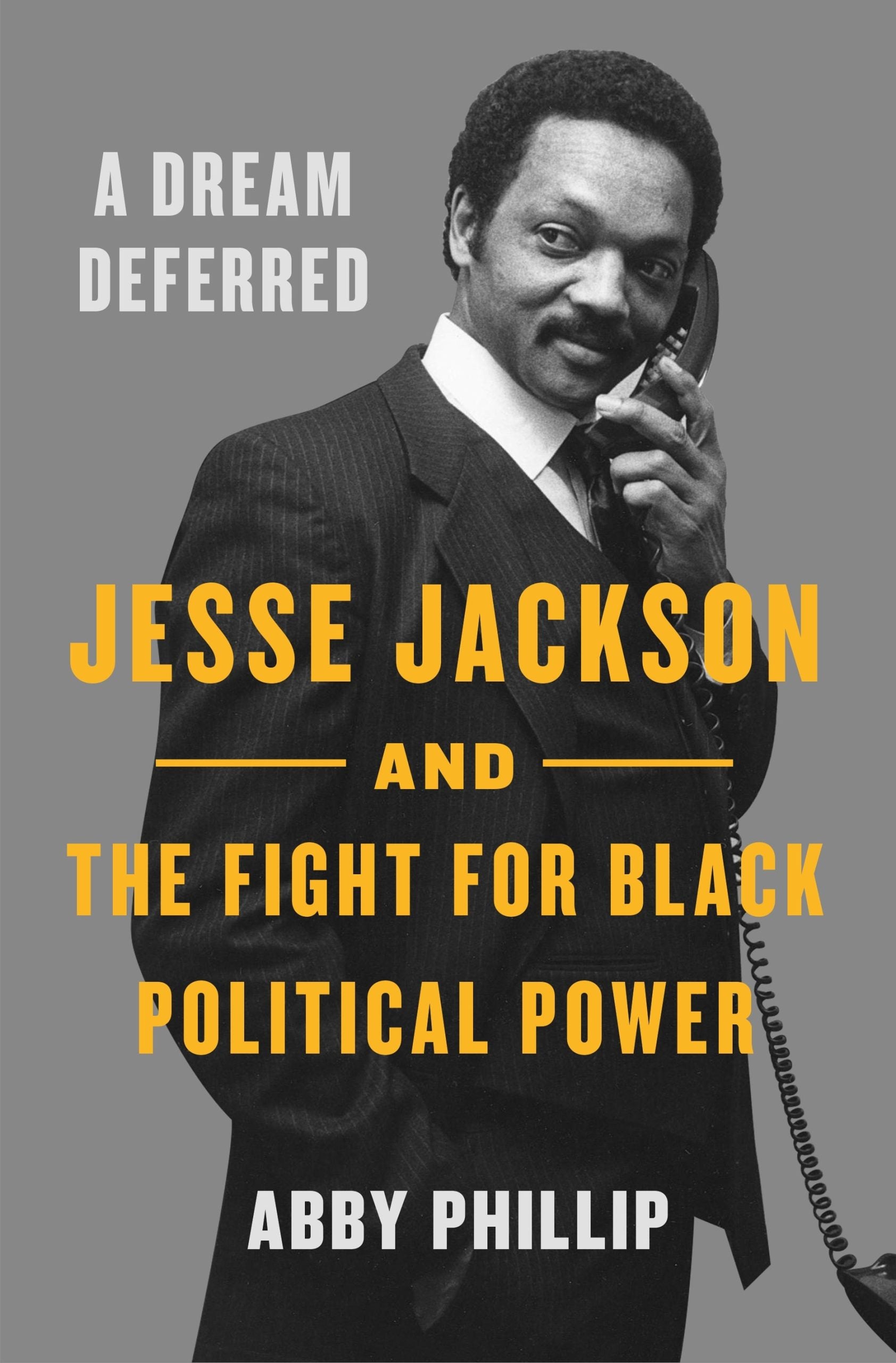 Abby Phillip On Her New Book, ‘A Dream Deferred,’ And The Past, Present And Future Of Black Political Power