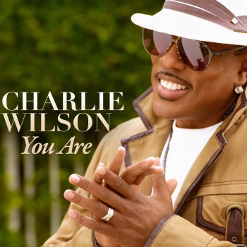 charlie_wilson_single_you_are_cover.jpg